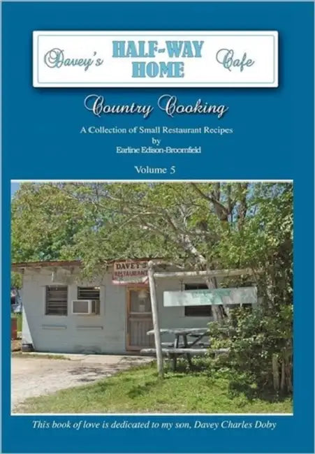 Davey's Half-Way Home Cafe by Davey Doby