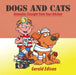 Dogs and Cats: Remedies Straight from Your Kitchen by Gerald Edison