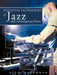 Essential Techniques of Jazz and Contemporary Piano by Steve Lockwood