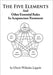 The Five Elements And Other Essential Rules In Acupuncture Treatment by Ulrich Wilhelm Lippelt