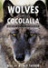 Wolves of Cocolalla: Wolf Love Stories by Bill And Nancy Taylor