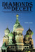 Diamonds and Deceit: The Search for the Missing Romanov Dynasty Jewels by Gene Coyle
