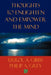 Thoughts to Enlighten and Empower the Mind: 2001 Questions and Philosophical Thoughts to Inspire, Enlighten, and Empower Our World to Limitless Height by Errol a. Gibbs, Philip A. Grey