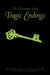 Tragic Endings: The Unwritten Series by Brenda Strauch