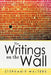 The Writings on the Wall by Stephanie Walters