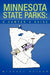 Minnesota State Parks: A Camper's Guide by Michael Keigan