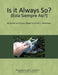 Is it Always So? (Esta Siempre Asi?) by (Escrito Por) Sylva I. Bogart, Ellen E. Heinemann