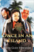 Once in an Island by Alvin Glen Edwards