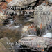 What Time and Tempest Hold is True: Words and Images by by Amy Nelson Hahn