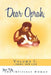 Dear Oprah, Volume I: I Bring New Life by The Invisible Woman Yours Truly