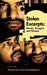 Stolen Excerpts: Words, Thoughts & Phrases by Jamiar &. Justmakingrhymes Jmr