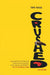 Crushed!: Navigating Africa's Tortuous Quest for Development - Myths and Realities by Tope Fasua