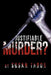 Justifiable Murder? by Susan Tabor