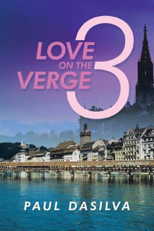Love on the Verge 3 by Paul Dasilva
