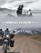 The Sibirsky Extreme Project: Going Where No Bike Had Been Before: Into the Ultimate Depths of Siberia by Walter J. Colebatch
