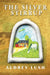 The Silver Stirrup by Audrey Lush