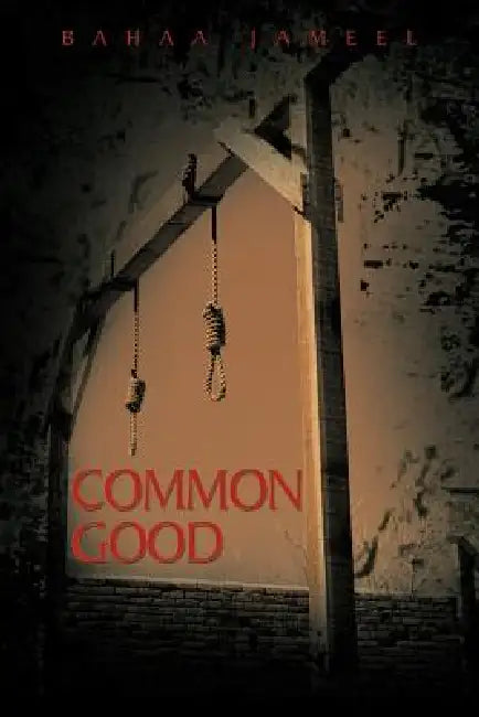 Common Good by Bahaa Jameel