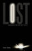 Lost: Sharing My Life with Brain Injury by Karen Betts
