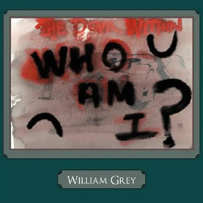The Devil Within by William Grey