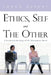 Ethics, Self and the Other: A Levinasian Reading of the Postmodern Novel by Canan Savkay