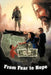 From Fear to Hope by Vicktor Barrios