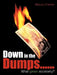 Down in the Dumps......What Green Economy? by Marcus J. Farmer