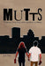 Mutts by Josh Pray