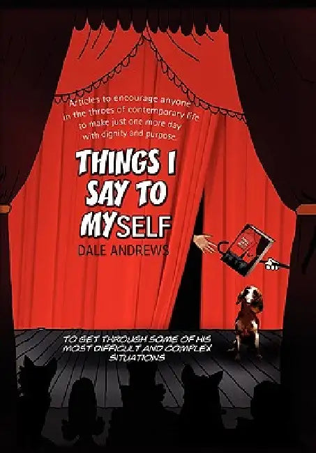 Things I Say To Myself by Dale Andrews