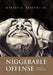 Niggerable Offense by Marcus A., Jr. Bedford