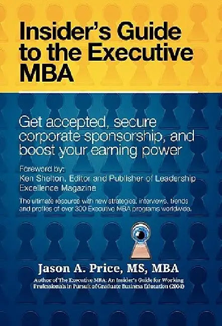 The Executive MBA by Jason A. M. S. M. B. a. Price