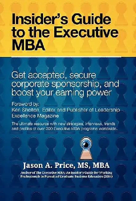 The Executive MBA by Jason A. M. S. M. B. a. Price
