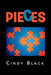 Pieces by Cindy Black