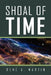 Shoal of Time by Rene A. Martin