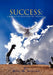 Success: The Road To Happiness Or Downfall by Mars M. Avelino