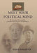 Meet Your Political Mind by Mark Abraham