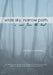 Wide Sky, Narrow Path: A View from the Trail by Courtney L. Mann