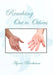 Reaching Out to Others by Agnes Bierbaum