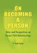 On Becoming a Person by Ruth Janko