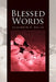 Blessed Words by Elizabeth V. Siplin