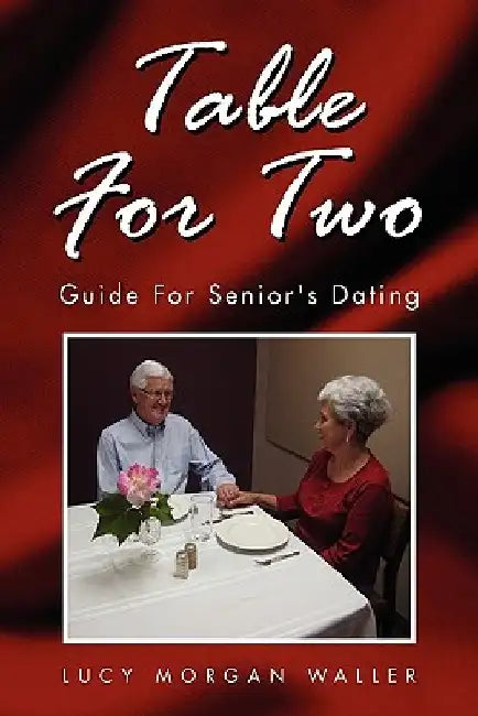 Table for Two by Lucy Morgan Waller