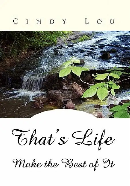 That's Life by Cindy Lou