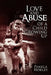 Love and Abuse of a Child Growing Up by Pamela Mobley