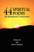 44 Spiritual Poems and Metaphysical Commentaries by Reshma Ali and Adriana Balthazar