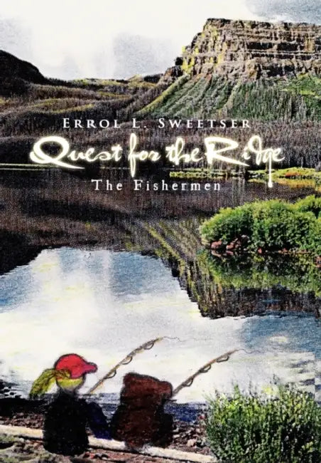 Quest for the Ridge by Errol L. Sweetser
