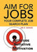 Aim for Jobs by Lee B. Savage