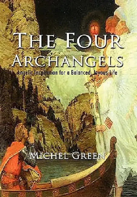 The Four Archangels by Michel Green