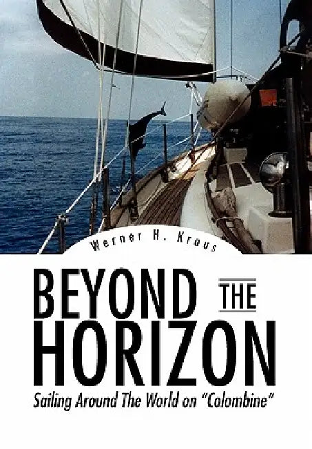 Beyond The Horizon by Werner H. Kraus