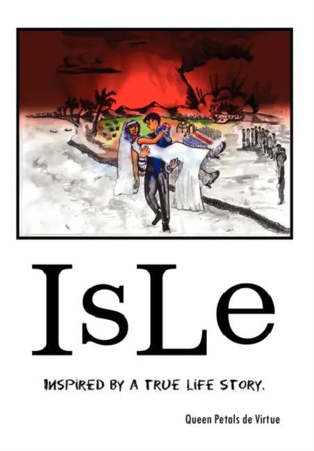 Isle by Queen Petals De Virtue