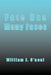 Fate Has Many Faces by William J. Oneal