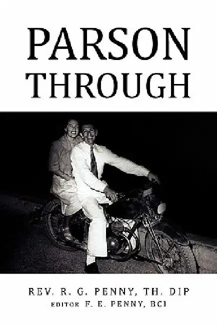 Parson Through by Th Dip Th Dip R. G. Penny